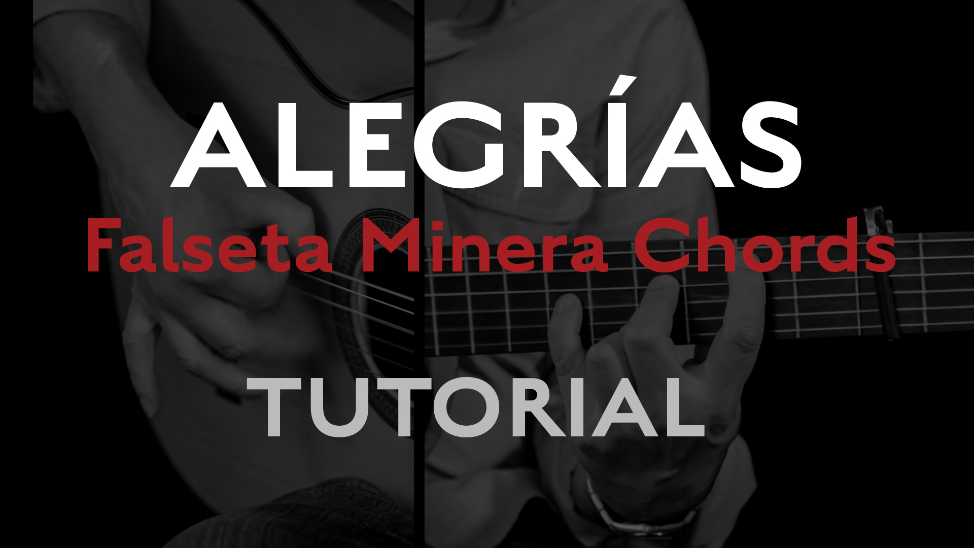 Friday Falseta - Alegrias Falseta Minera Chords - Tutorial