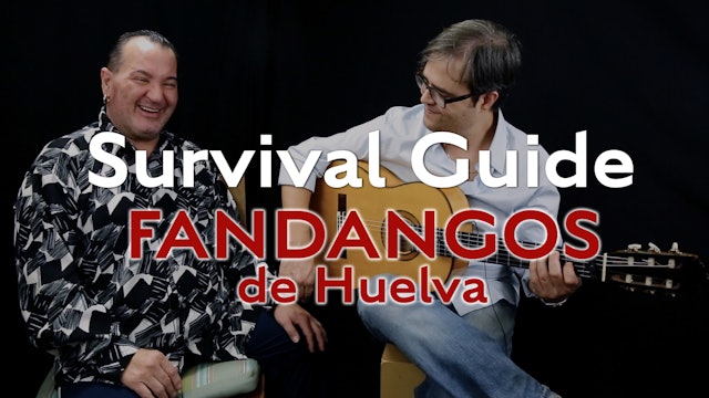 Survival Guide - Fandangos de Huelva