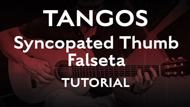 Tangos Explained - Syncopated Thumb F...