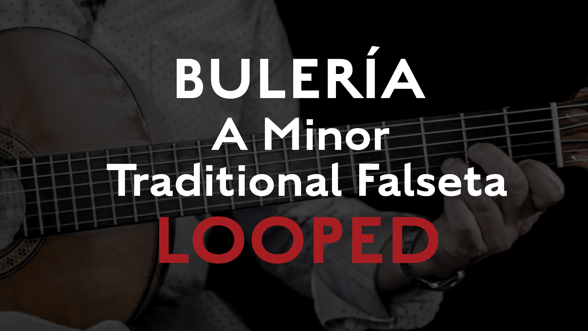 Friday Falseta - Buleria - A Minor Traditional Falseta - Looped