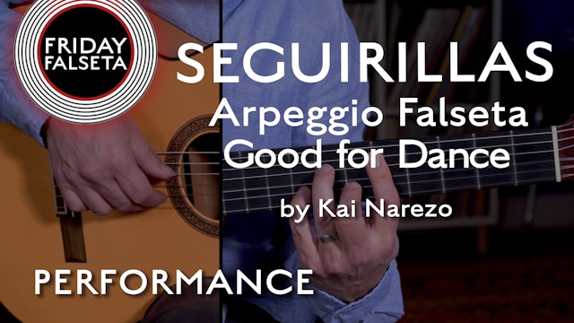 Friday Falseta-Seguirilla Arpeggio Falseta Good for Dance Kai Narezo PERFORMANCE