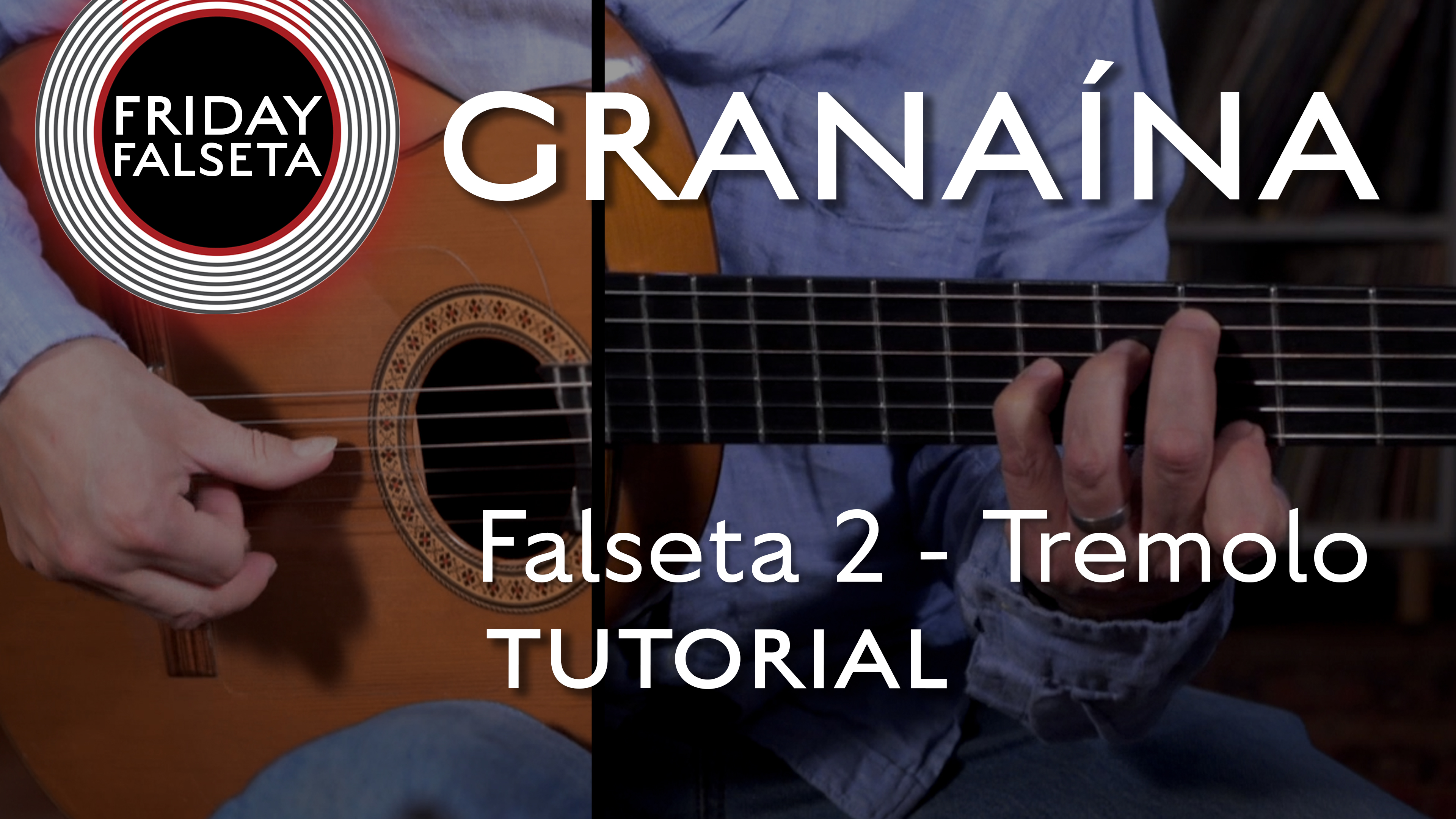 GRANAINA Falseta 2 - by Kai Narezo - TUTORIAL