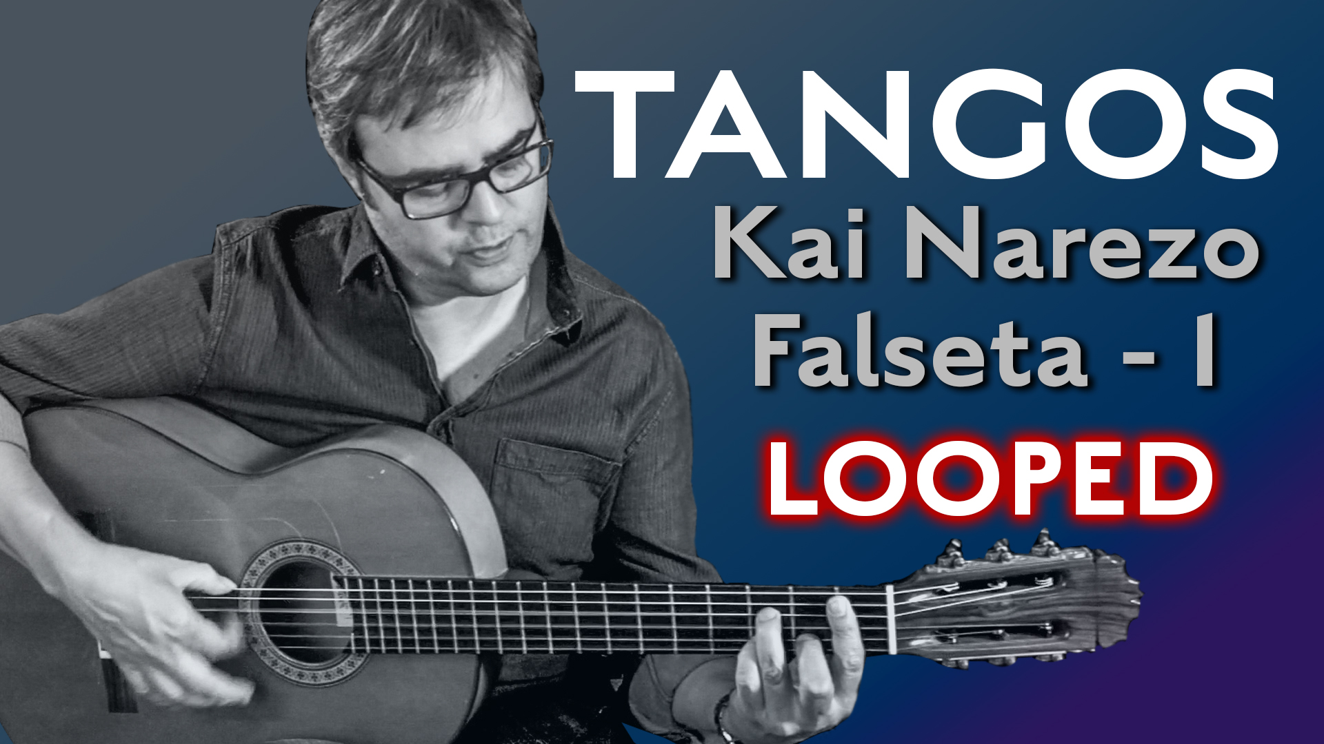 Friday Falseta - Kai Narezo Tangos Falseta 1 - LOOPED
