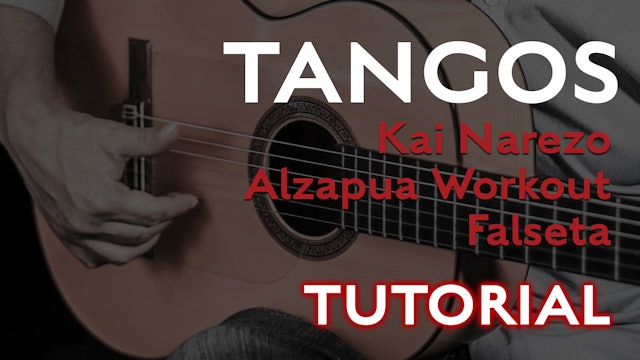 Friday Falseta Kai Narezo Tangos Alzapua Workout - Tutorial