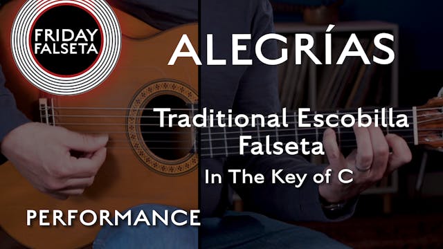 Friday Falseta - Alegrias in C - Trad...