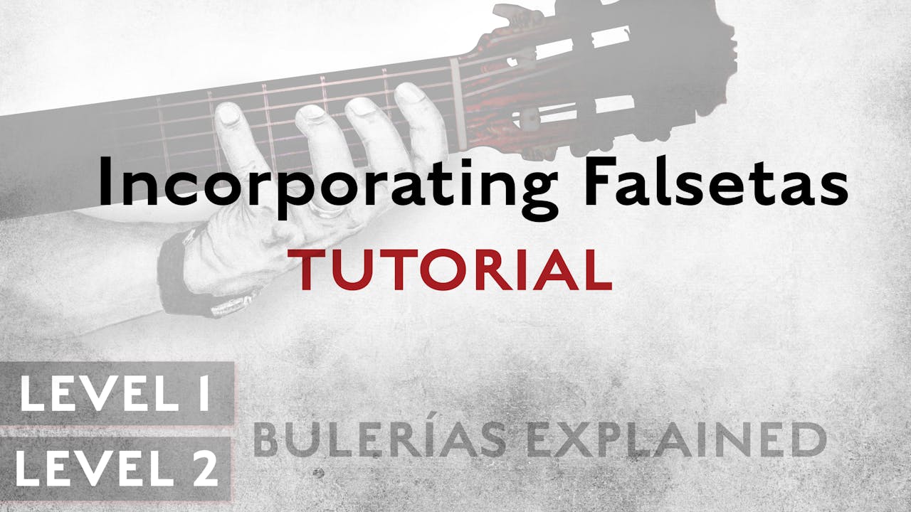 bulerias-explained-level-1-2-incorporating-falsetas-tutorial