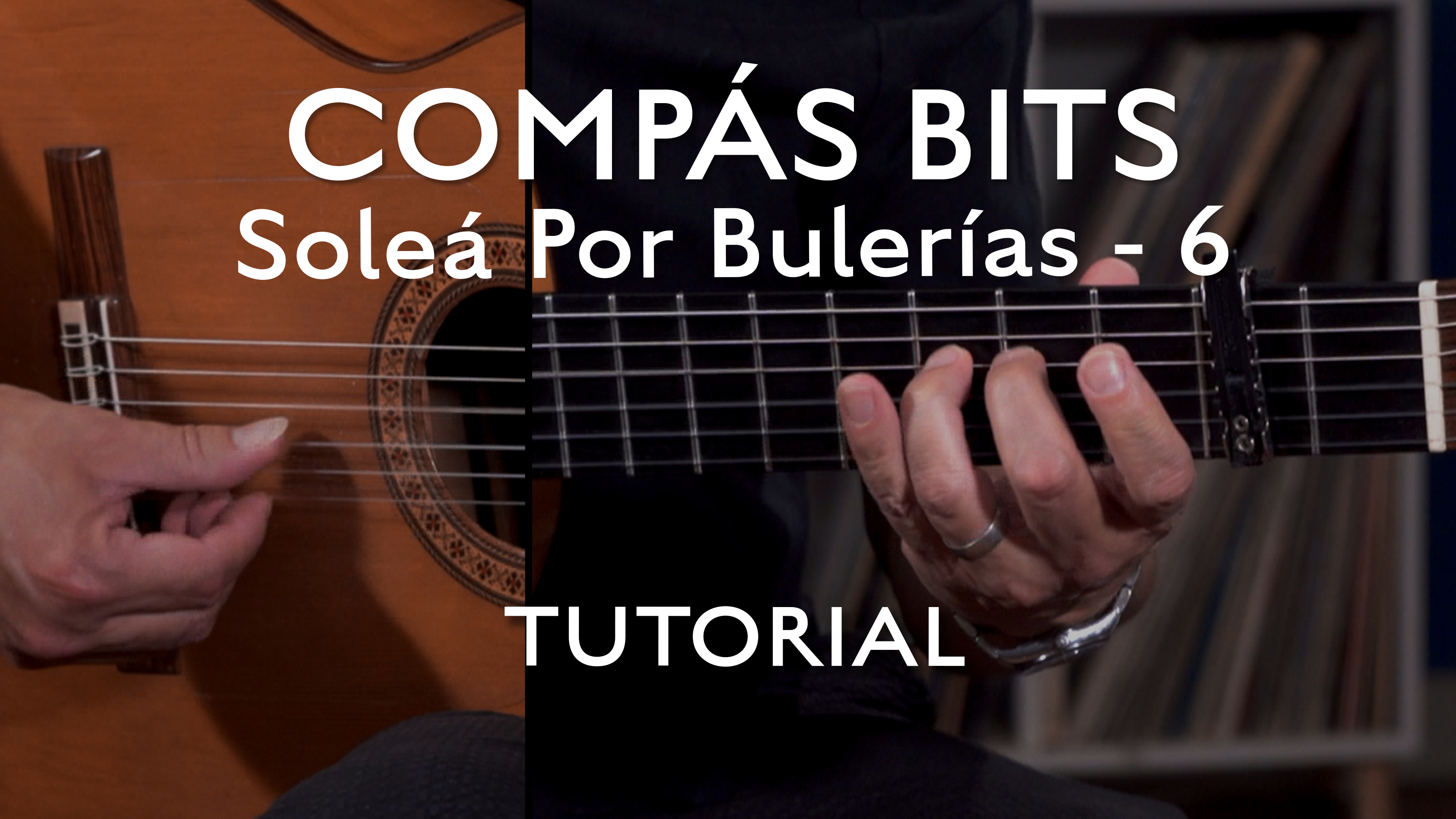 COMPÁS BITS - Solea Por Buleria 6 - TUTORIAL