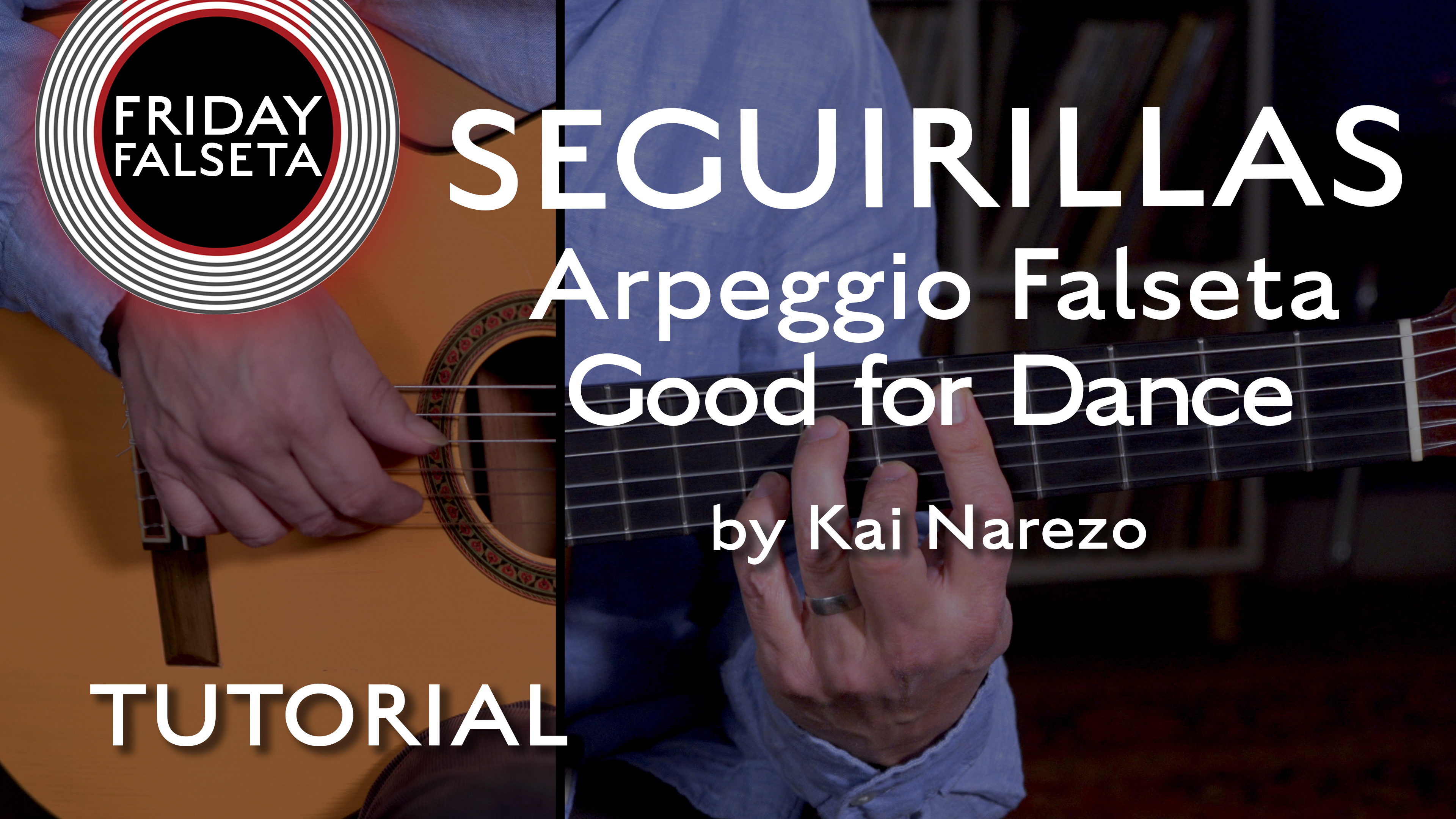 Friday Falseta-Seguirilla Arpeggio Falseta Good for Dance Kai Narezo - TUTORIAL