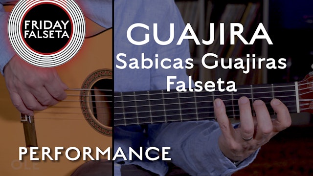 Friday Falseta - Sabicas Guajiras - PERFORMANCE