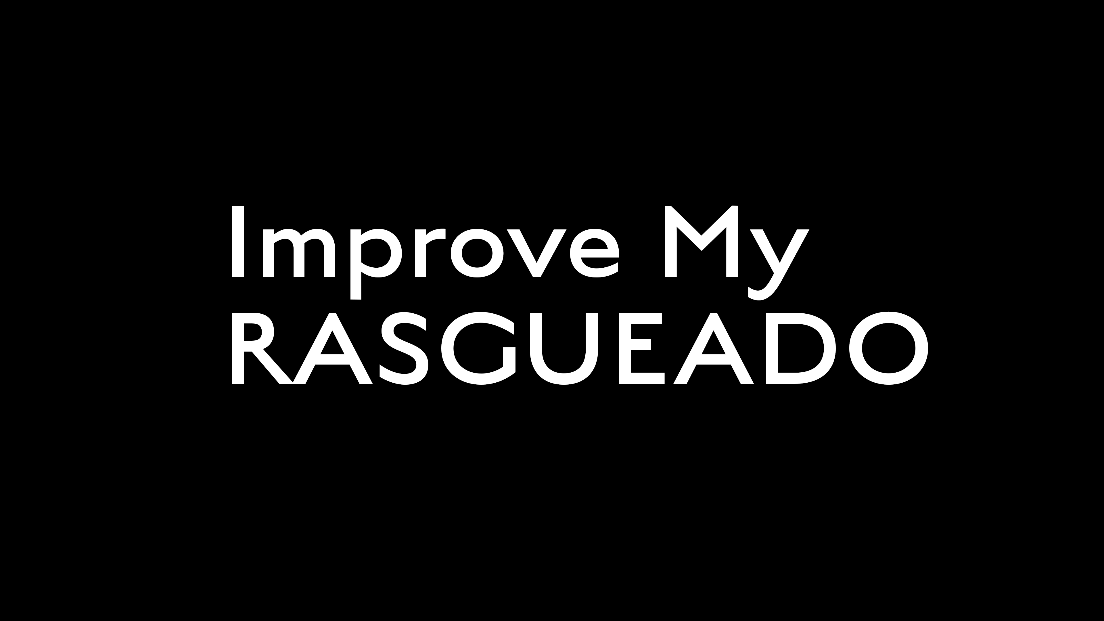 Improve My Rasgueado