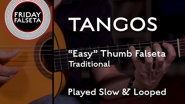 Friday Falseta - Tangos Traditional “...