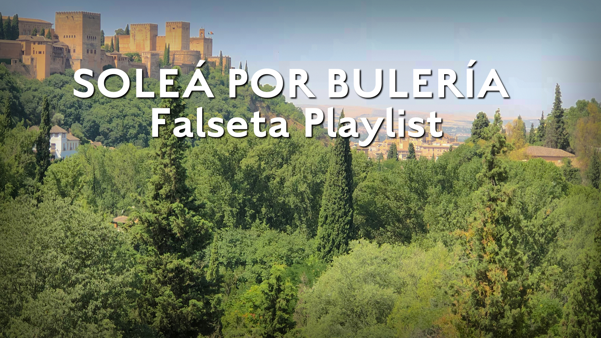 Solea Por Bulerias Falseta Playlist