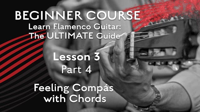 Lesson 3 - Part 4 - Feeling Compás wi...