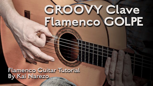 Groovy Clave Flamenco Golpe Tutorial ...