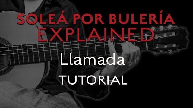 Solea Por Bulerias Explained - Llamad...