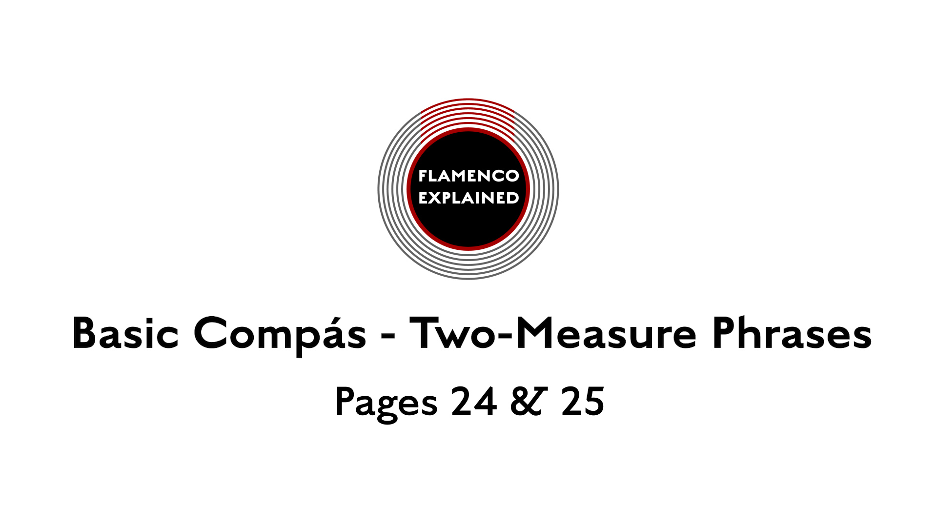 Tangos Compas Two-Measure Phrases Pages 24 & 25