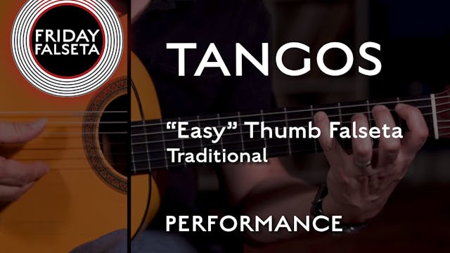 Friday Falseta - Tangos Traditional “...