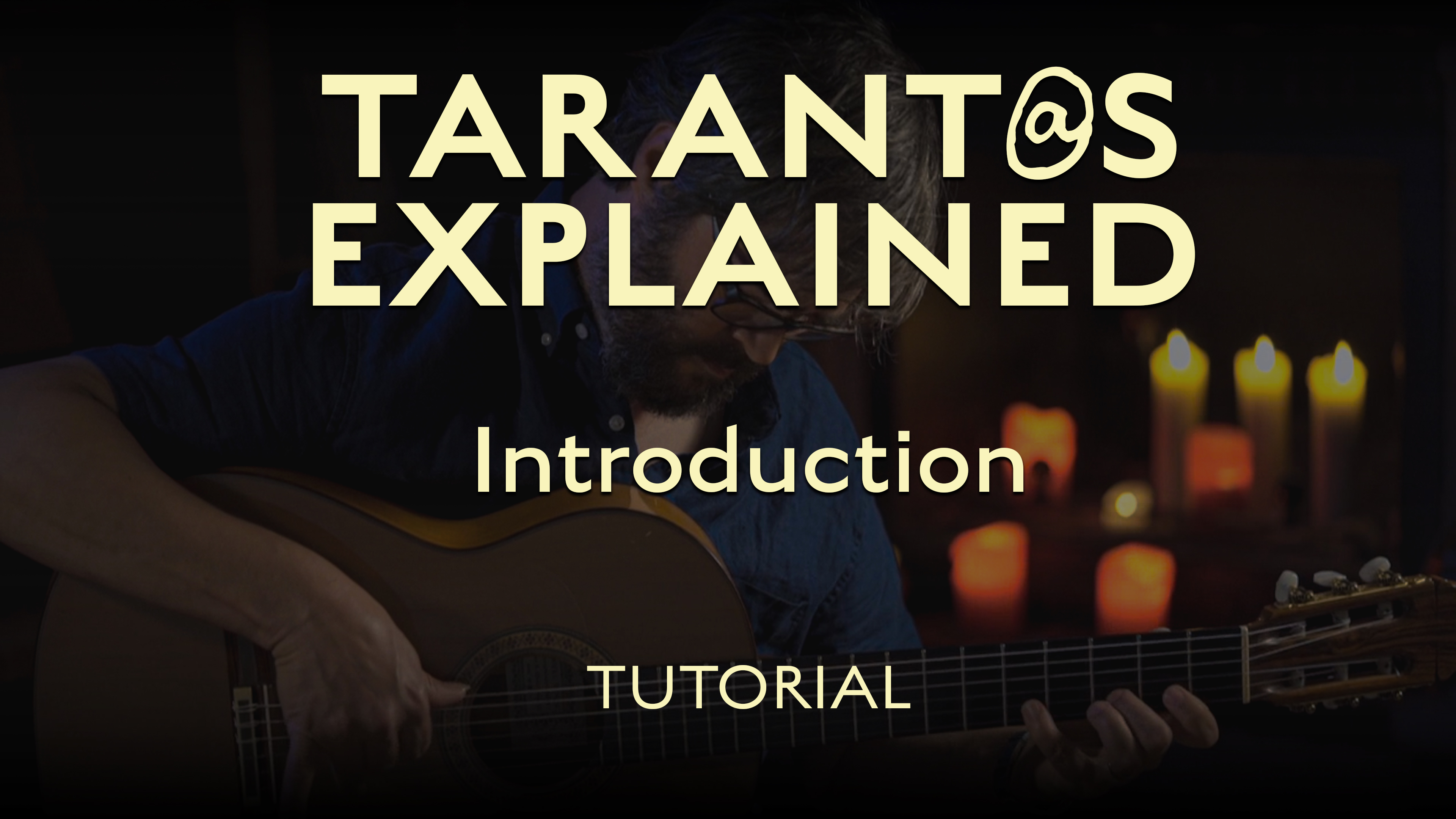 Tarant@s Explained - Introduction - TUTORIAL