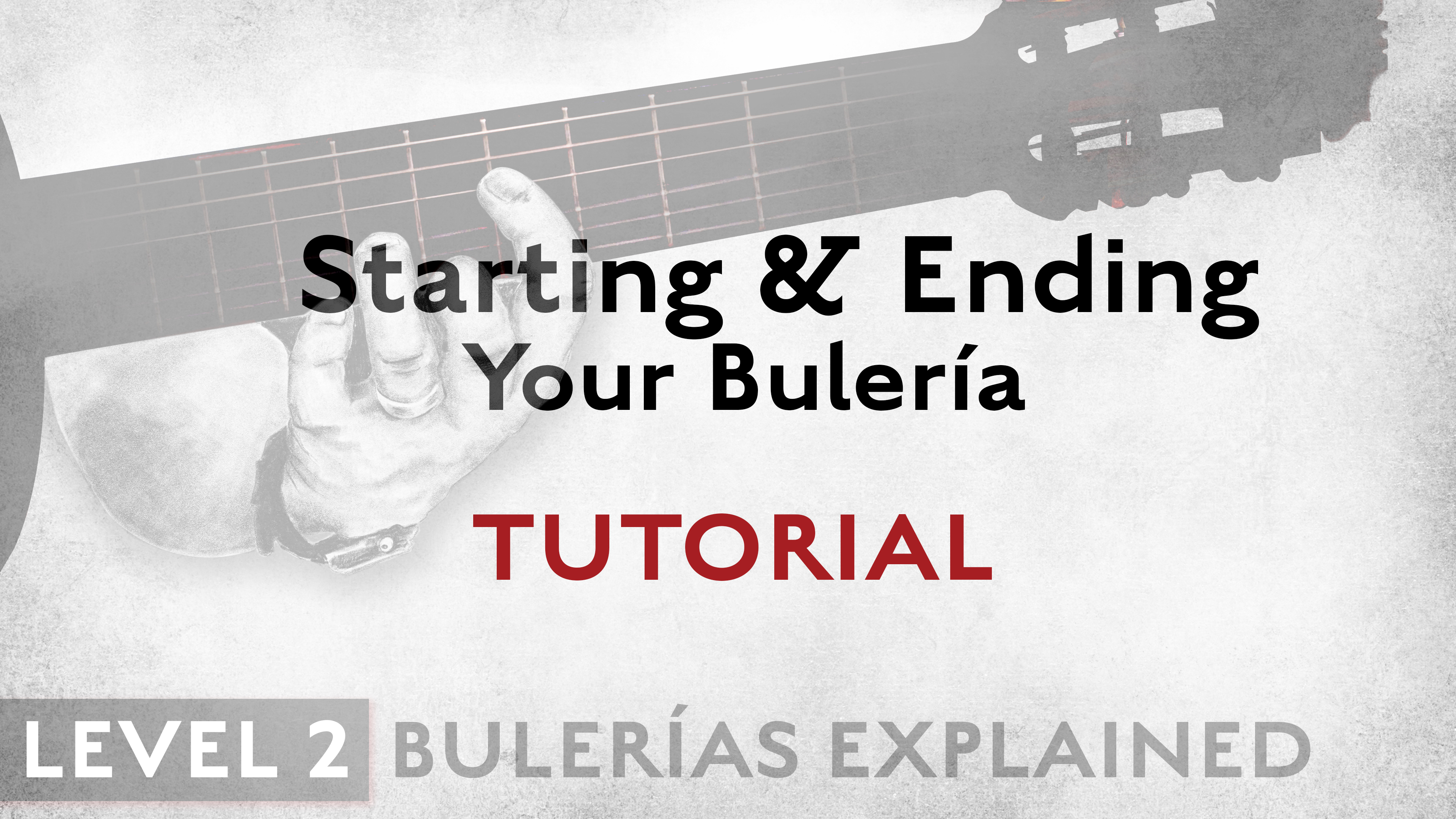 Bulerias Explained - Level 2 - Starting & Ending Your Bulería - TUTORIAL