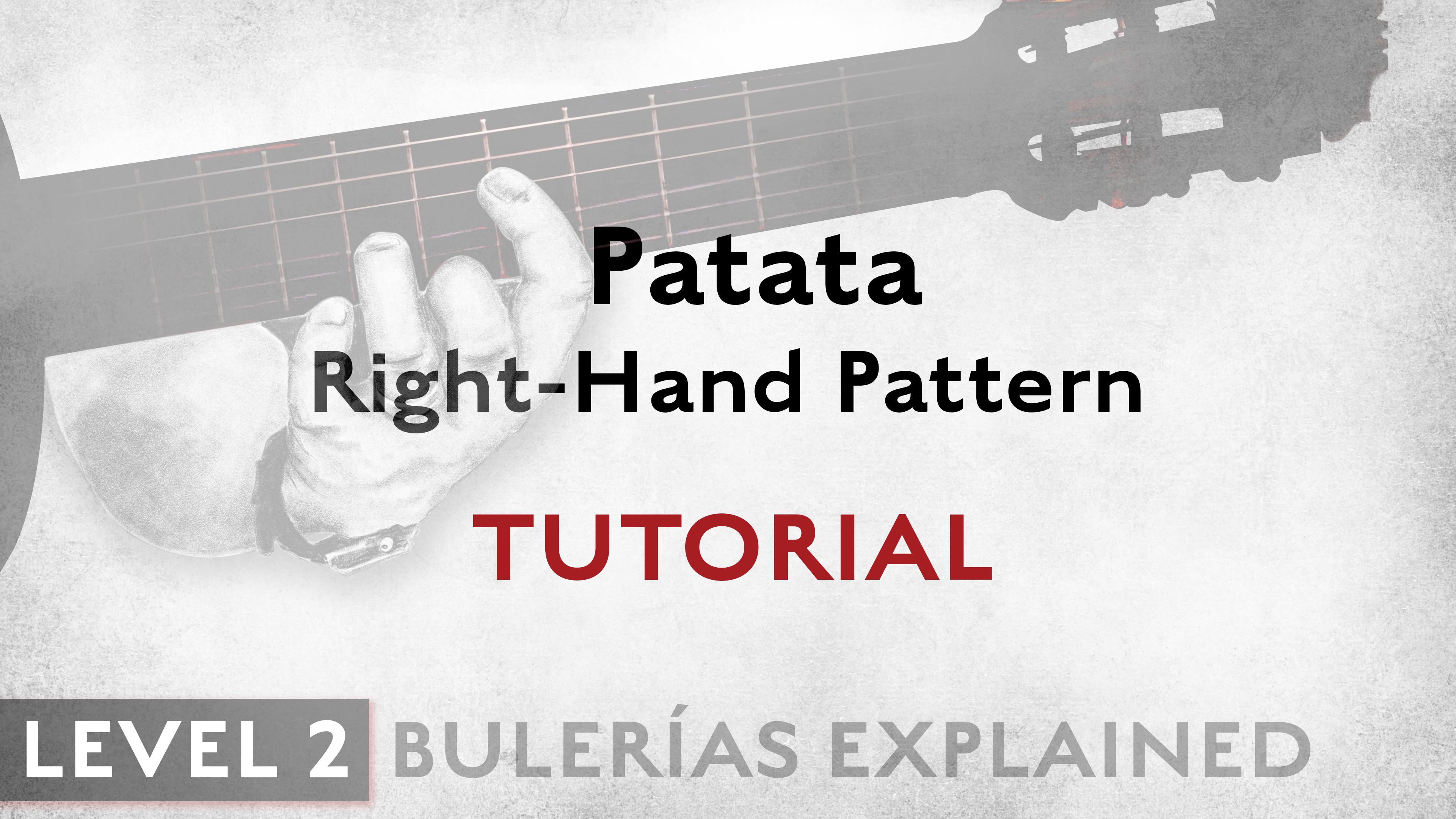 Bulerias Explained - Level 2 - Patata Right hand Pattern - TUTORIAL