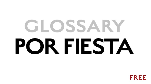 Por Fiesta - Glossary Term