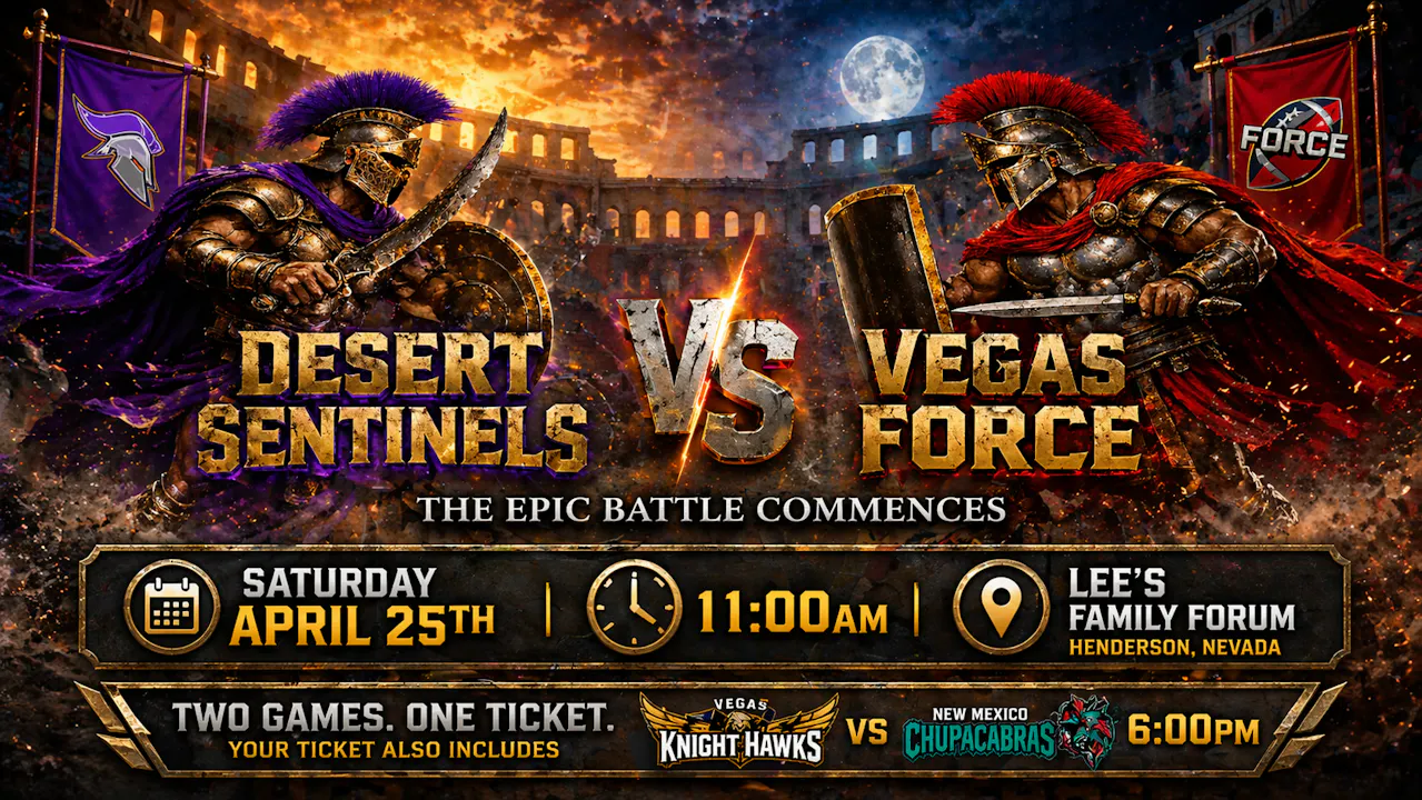 Vegas Force vs Desert Sentinels