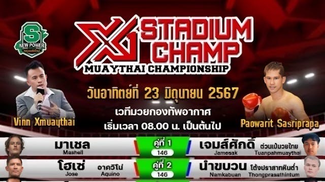 Stadium Champion Muay Thai Championship June 22nd