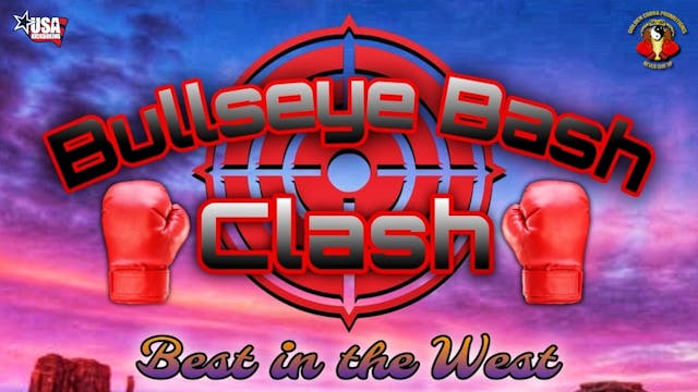 Bullseye Bash Clash "Best in the West"