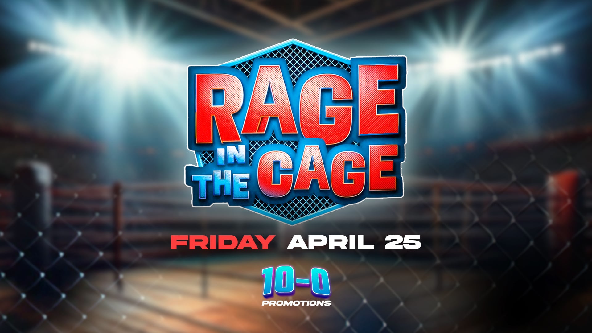 Rage in the Cage