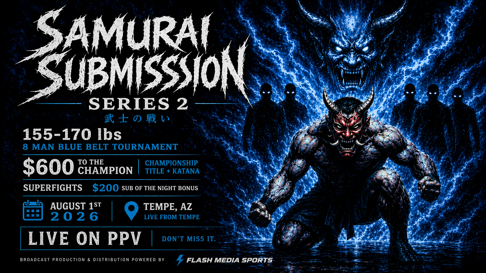 Samurai Submission Series 2  Blue Belt Tournament