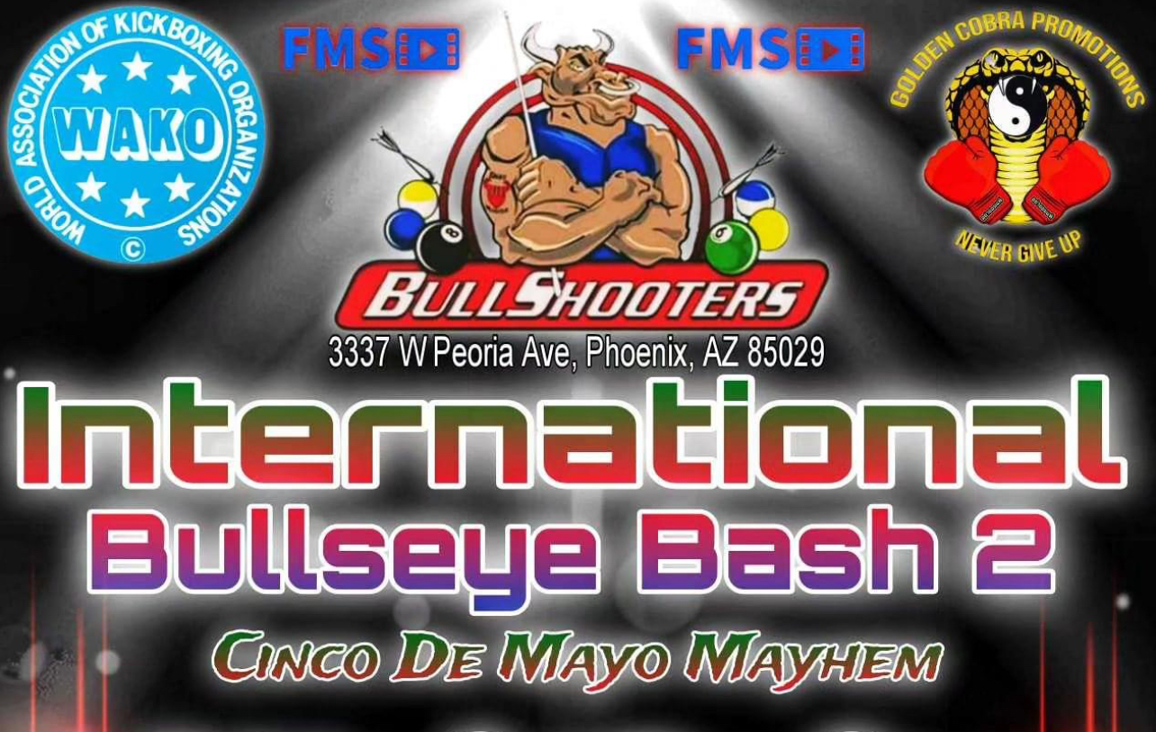 International Bullseye Bash 2 "CINCO DE MAYO MAYHEM" featuring Team Mexico VS Team - 05/05/2024, 04:17:45