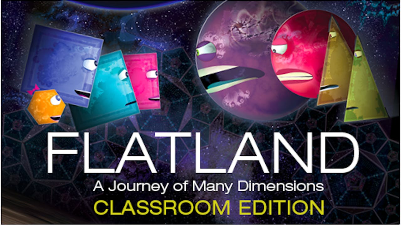 FLATLAND: The Movie - Classroom Edition