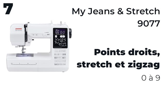 7- Points 00 jusqu'à 09 - My Jeans & Stretch 9077 - Janome.mp4