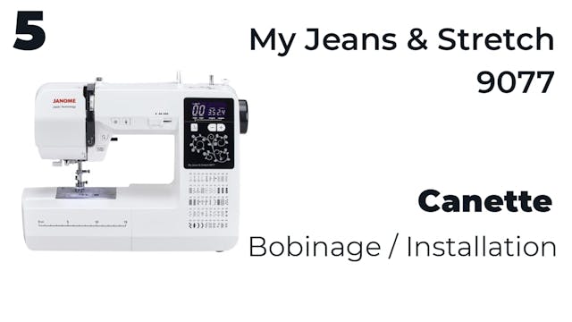 5- Canette - My Jeans & Stretch 9077 - Janome.mp4