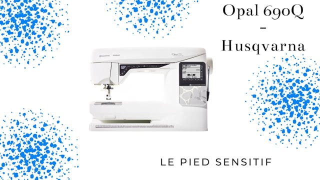 Pied sensitif - Opal 690Q - Husqvarna.mp4