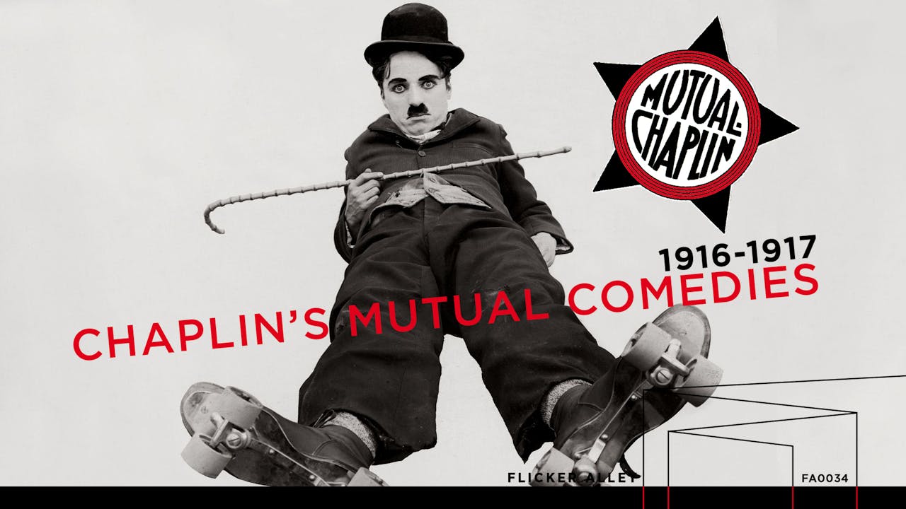 Chaplin's Mutual Comedies (1916-1917)