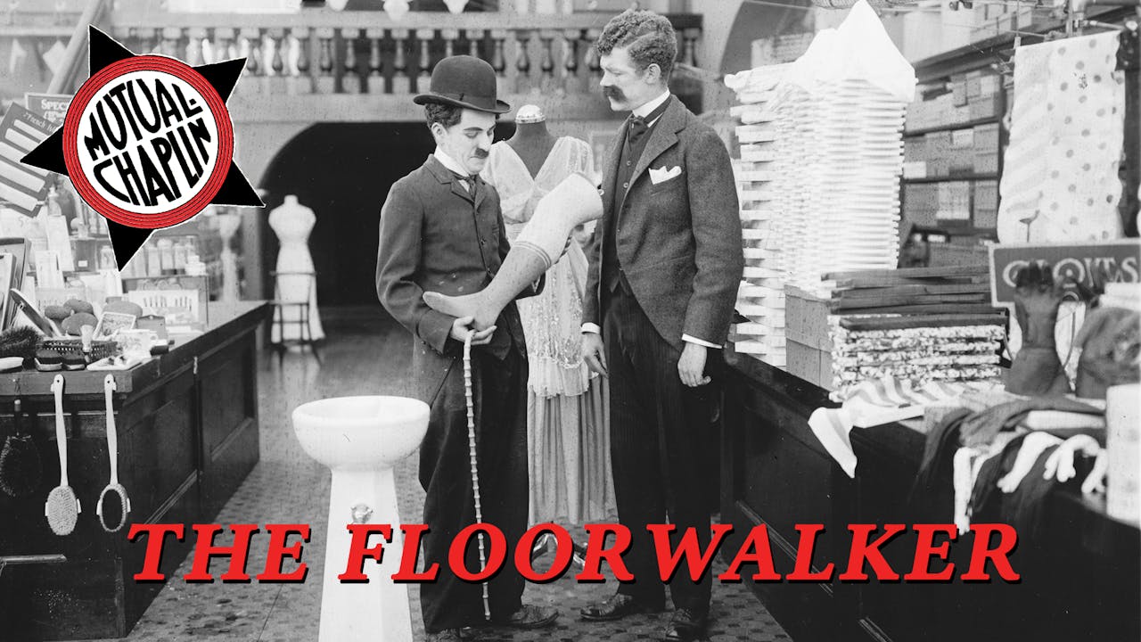 The Floorwalker (1916) - Flicker Alley