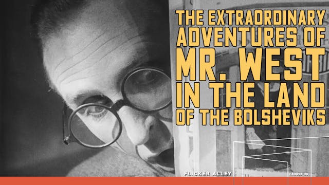 The Extraordinary Adventures of Mr. West in the Land of the Bolsheviks (1924)