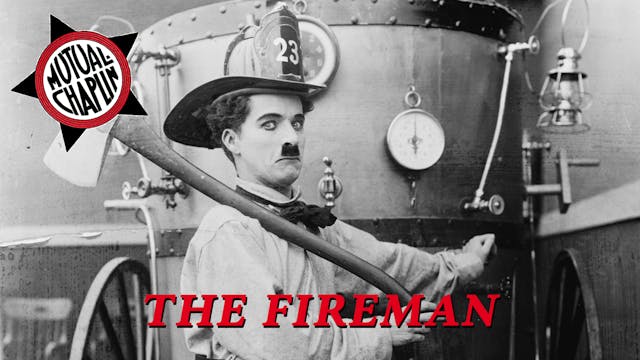 The Fireman (1916)