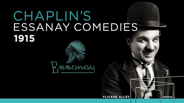 Chaplin's Essanay Comedies (1915)