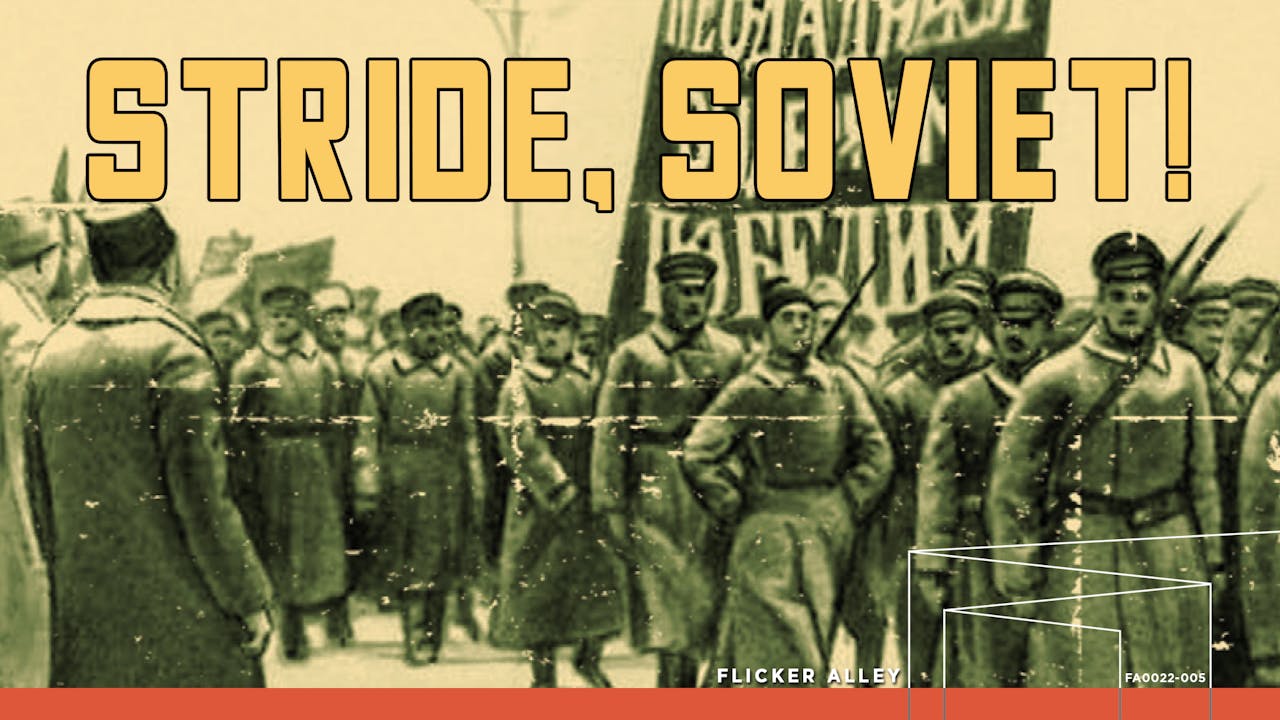 Stride, Soviet! (1926)