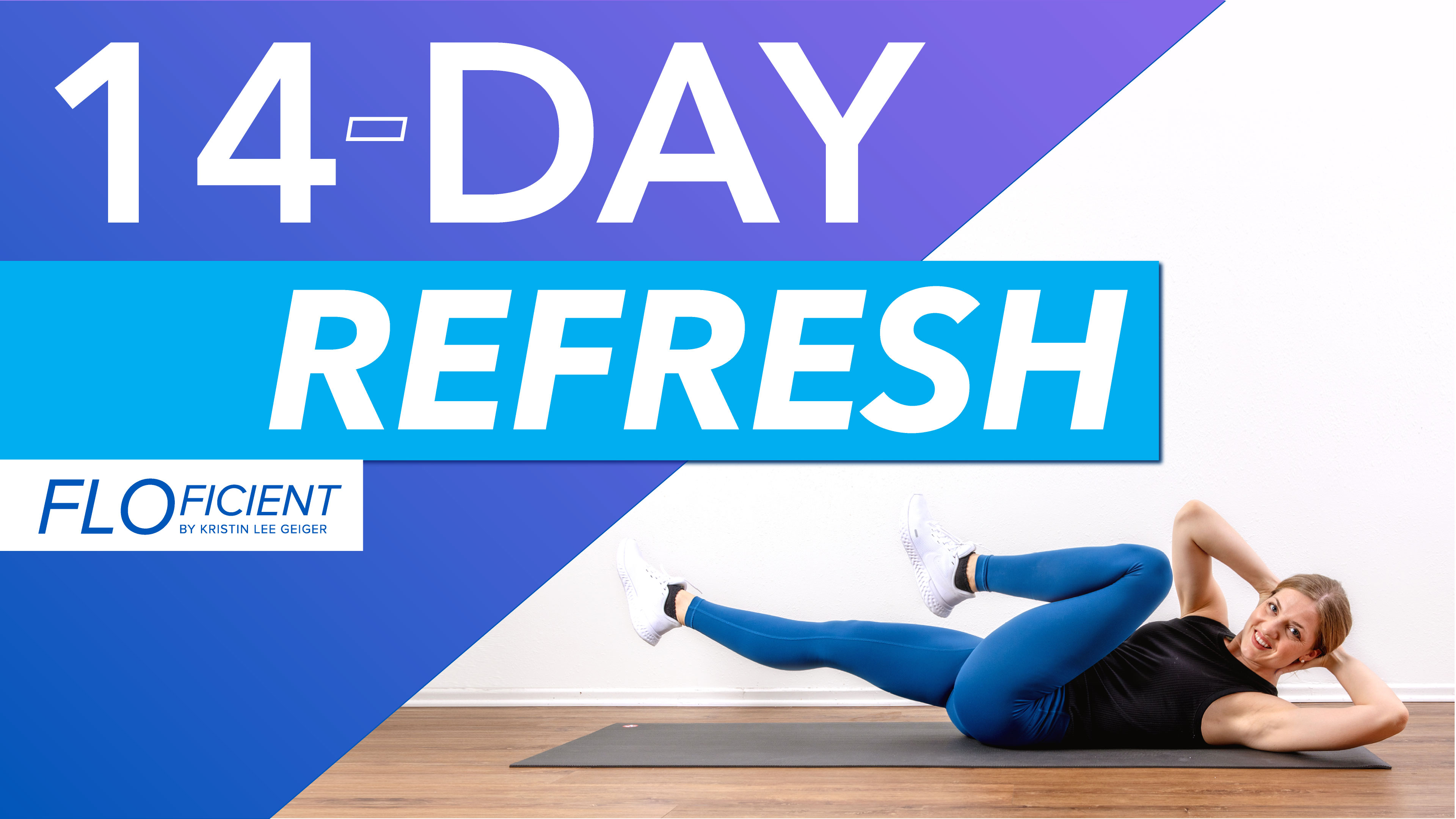 14 DAY REFRESH: Start Here!
