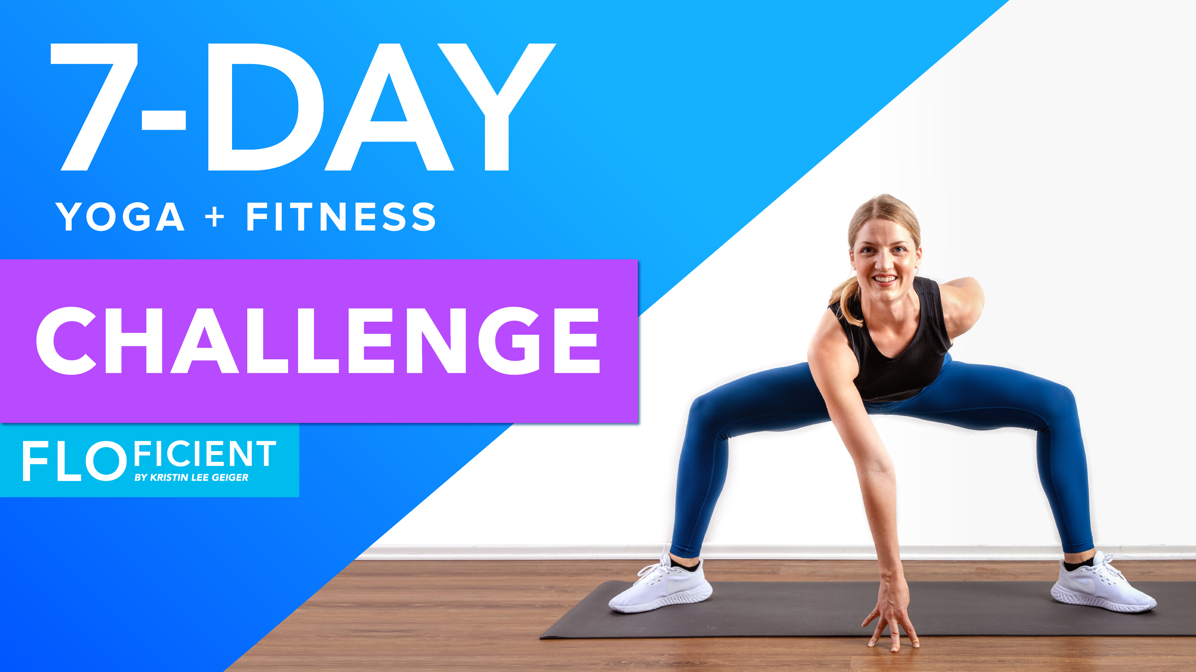 7-Day Yoga + Fitness Challenge