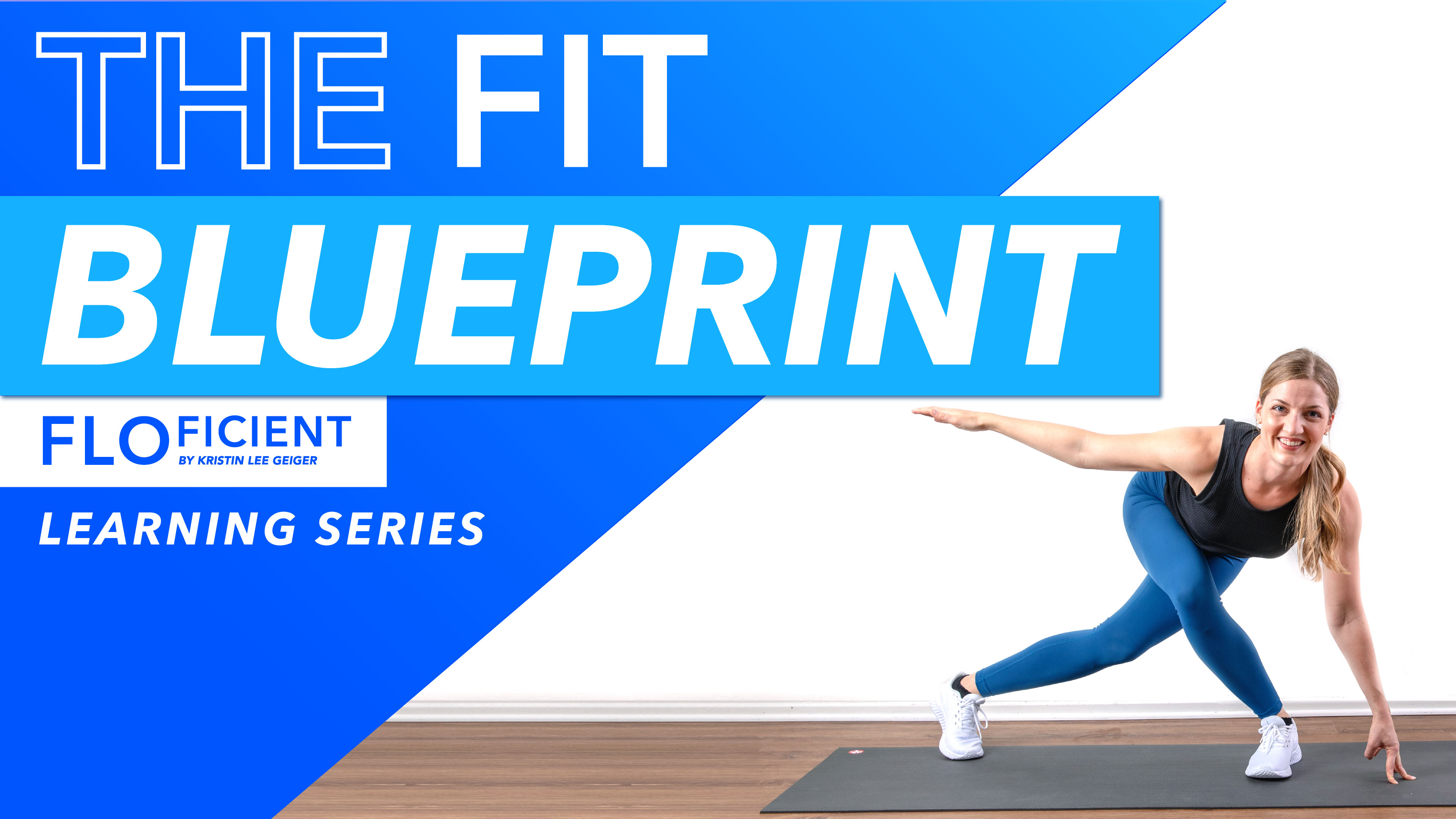 THE FIT BLUEPRINT
