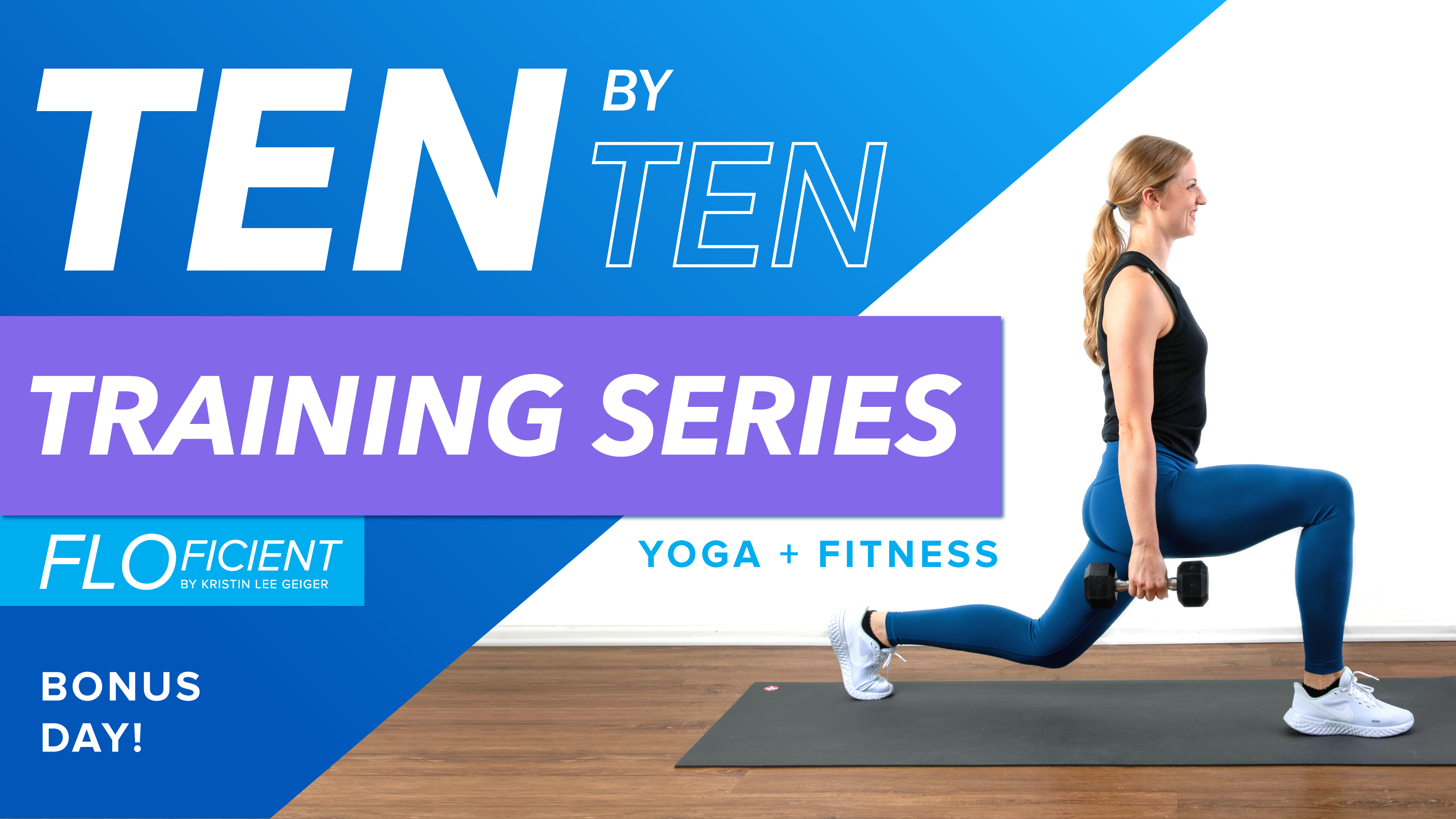 10x10: Bonus Day! (Yoga Stretch)
