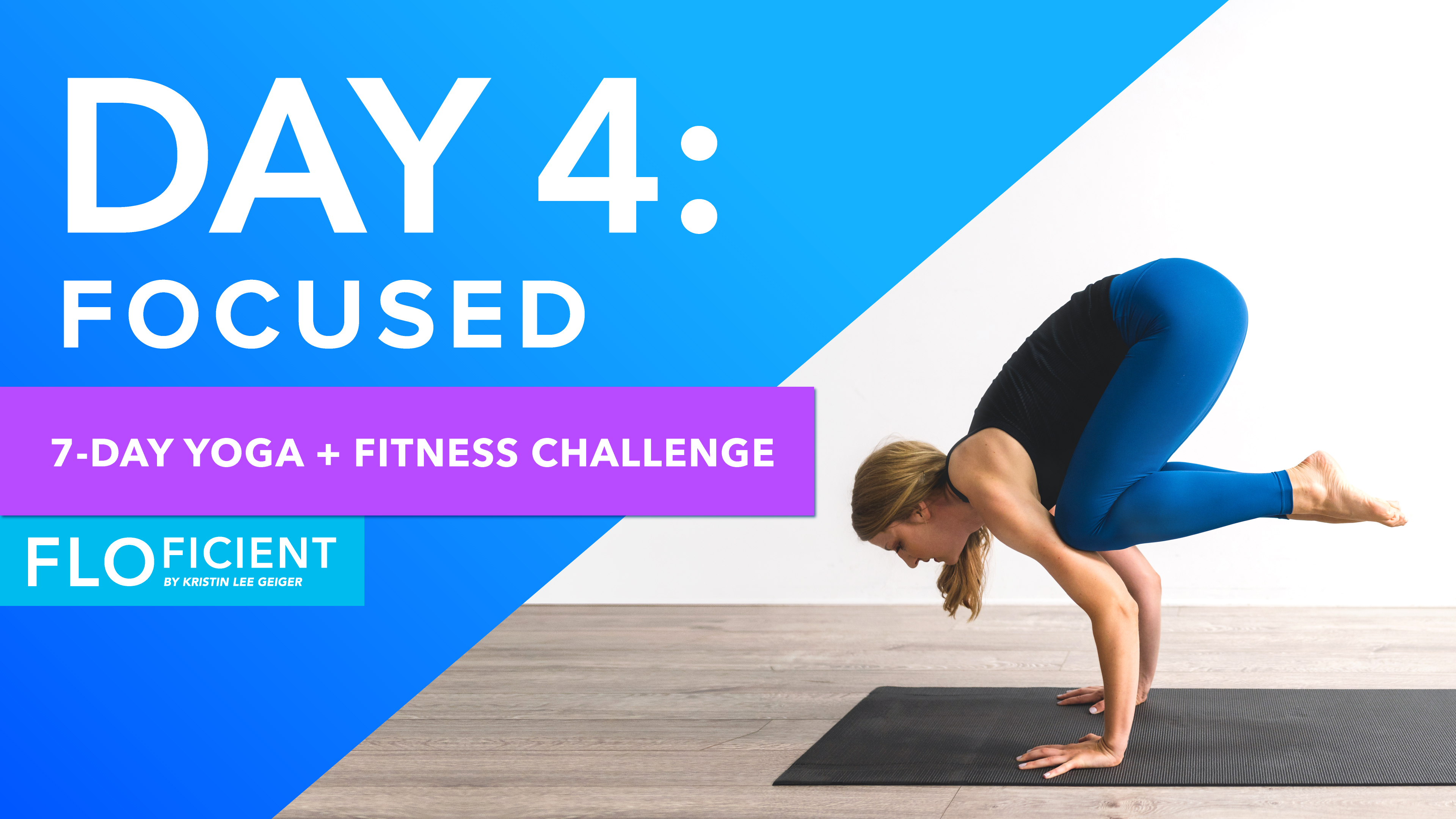DAY 4, Part/Option I: FOCUSED (25 Minutes)