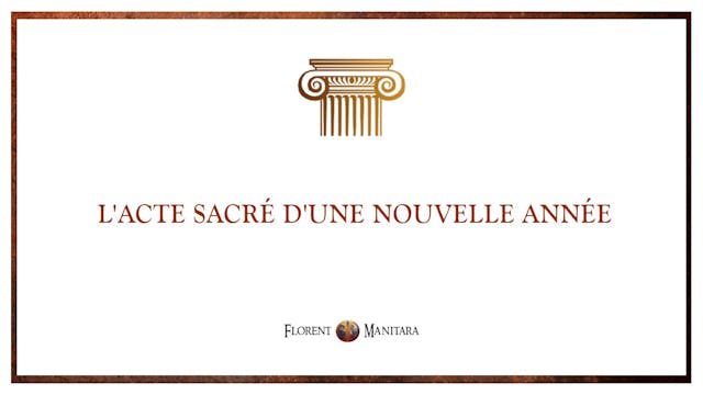 L'acte sacré d'une nouvelle année 