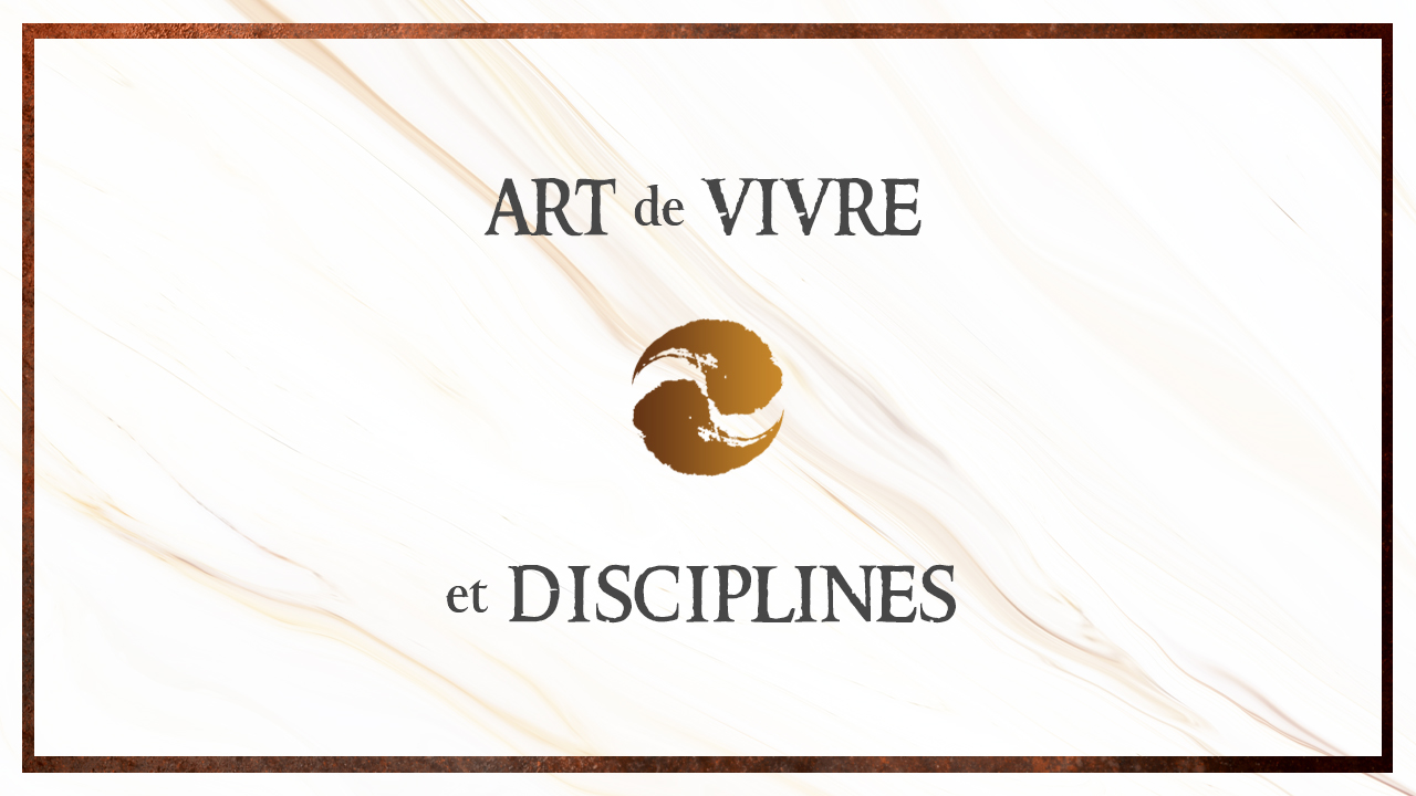 Conférences - Art de vivre et Discipline