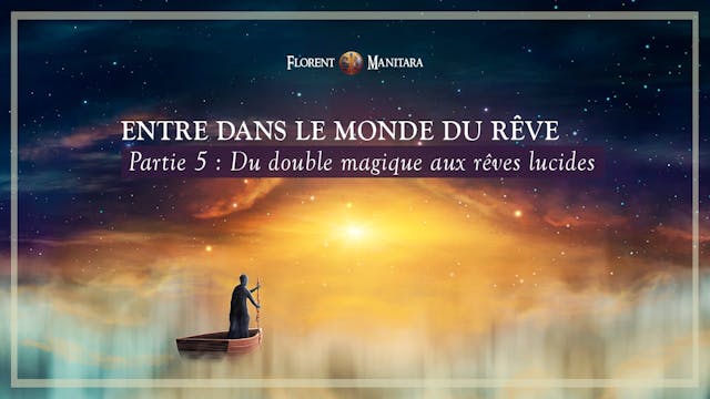 Cours 5 - Interpréter le monde des rê...