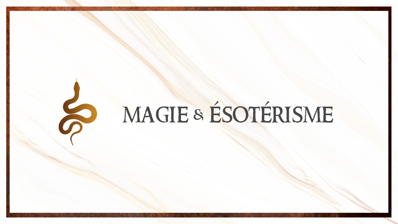 Conférences - Magie et Ésotérisme